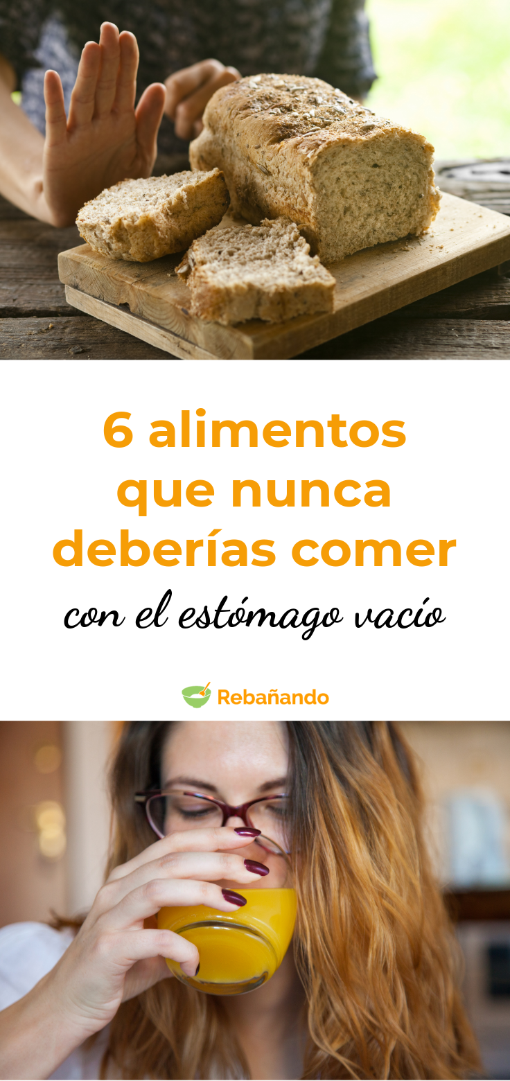 Lo Que Nunca Debes Comer Con El Estómago Vacío